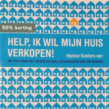 Help! Ik wil mijn huis verkopen! 9789082277005, Verzenden, Zo goed als nieuw, Helmie Kanters