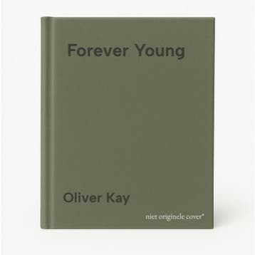 Forever Young 9781848669871 Oliver Kay, Verzenden, Oliver Kay