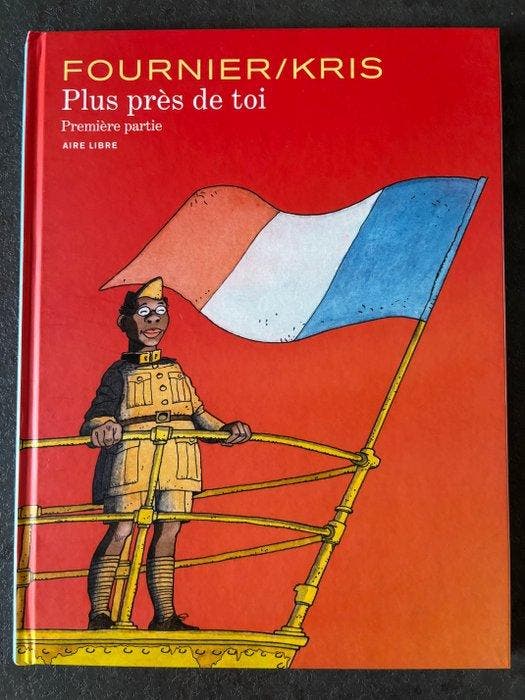 Plus Près de Toi T1 + dédicace - C - 1 Album - Eerste druk -, Boeken, Stripverhalen