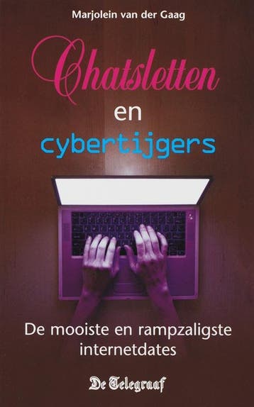 Chatsletten en cybertijgers 9789045305189 M. van der Gaag, Verzenden, Gelezen, M. van der Gaag