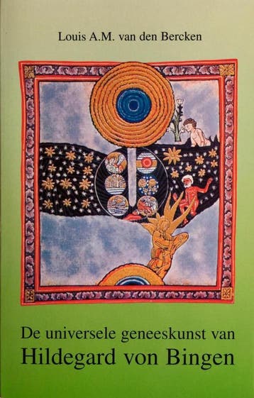 UNIVERSELE GENEESKUNST VAN HILDEGARD VON BINGEN, Verzenden, Zo goed als nieuw, L.A.M. van den Bercken