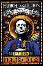 Fathomless Riches 9780297870302 Richard Coles, Verzenden, Richard Coles