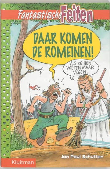 Daar komen de Romeinen / Fantastische feiten 9789020606218, Boeken, Verzenden, Gelezen, J.P. Schutten