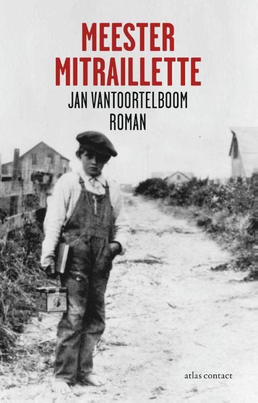 Meester Mitraillette 9789025445379 Jan Vantoortelboom, Livres, Romans, Envoi