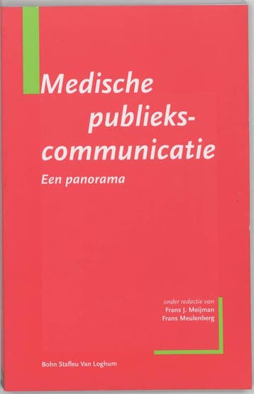Medische publiekscommunicatie 9789031337583, Verzenden, Gelezen