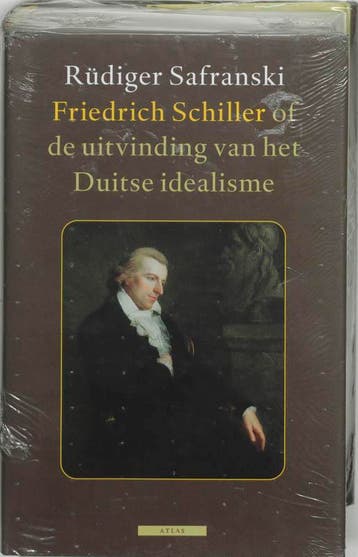 Friedrich Schiller, of De uitvinding van het Duitse, Boeken, Verzenden, Zo goed als nieuw, Rüdiger Safranski
