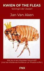Kwien of the fleas 9789464653588 Jan van Aken, Verzenden, Zo goed als nieuw, Jan van Aken