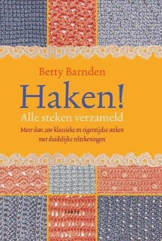 Haken! Alle steken verzameld 9789058777720 B. Barnden, Verzenden, B. Barnden