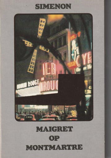 Maigret op Montmartre / Maigret 9789022900116, Boeken, Verzenden, Gelezen, Georges Simenon
