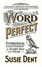 Word Perfect 9781529311488 Susie Dent, Verzenden, Zo goed als nieuw, Susie Dent