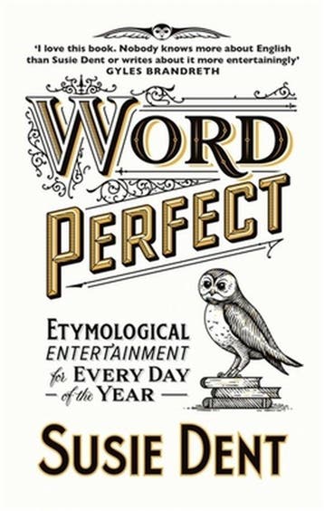 Word Perfect 9781529311488 Susie Dent, Verzenden, Zo goed als nieuw, Susie Dent