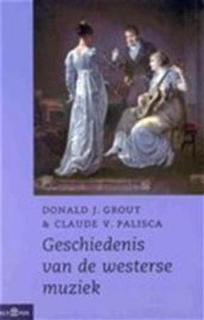 Geschiedenis van de westerse muziek / Olympus 9789025496784, Boeken, Muziek, Gelezen, Verzenden