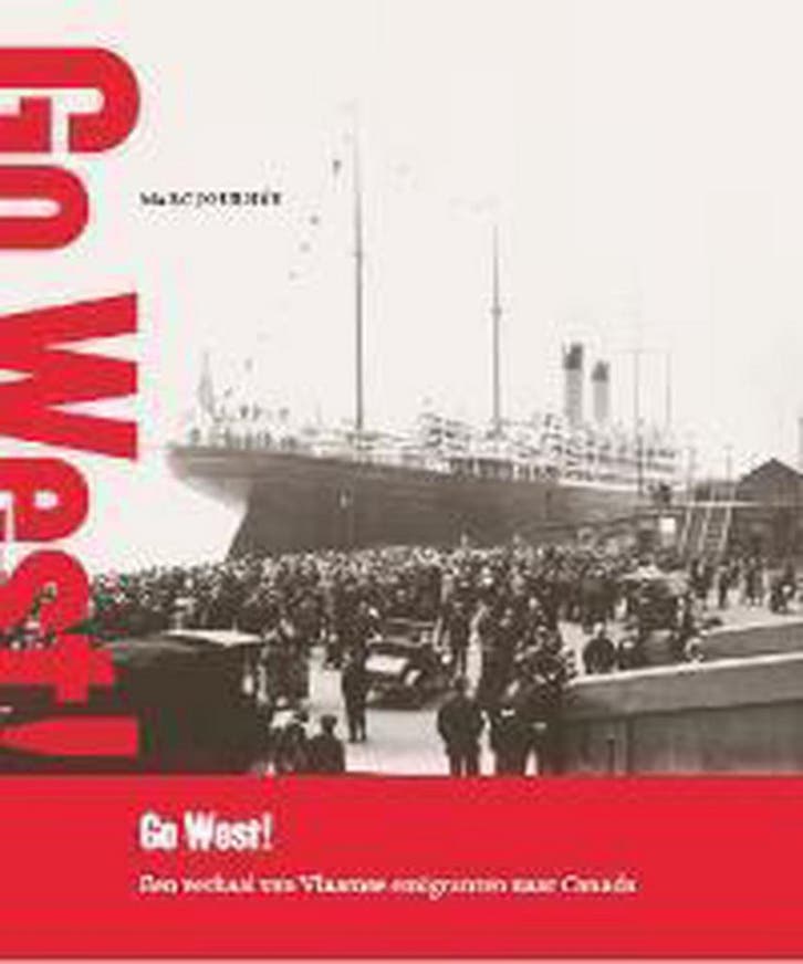 Go West! 9789053496114 Marc Journée, Boeken, Geschiedenis | Wereld, Zo goed als nieuw, Verzenden