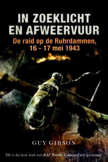 In zoeklicht en afweervuur 9789089752383 Guy Gibson, Verzenden, Guy Gibson