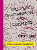 Creatief communiceren met kinderen / Theorie en uitgewerkte, Boeken, Verzenden, Gelezen, Ben Baarda