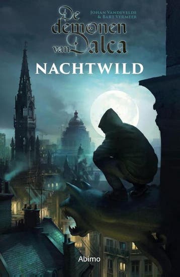 Nachtwild / De demonen van Dalca / 1 9789462345843, Boeken, Verzenden, Gelezen, Johan Vandevelde