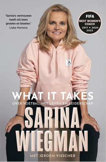What it takes 9789402715774 Sarina Wiegman, Verzenden, Sarina Wiegman