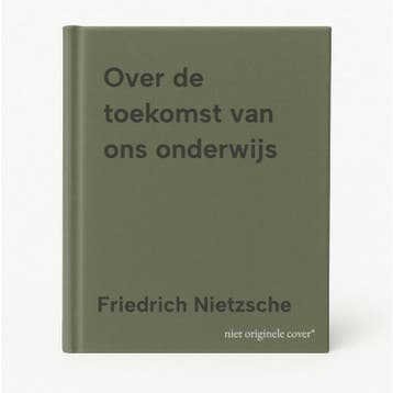 Over de toekomst van ons onderwijs 9789055731138, Verzenden, Gelezen, Friedrich Nietzsche