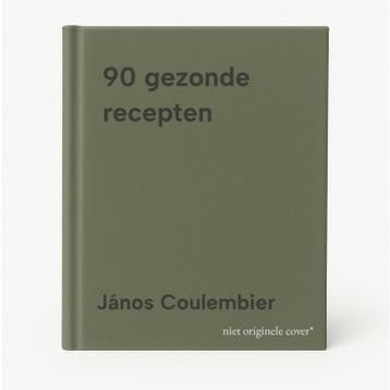 90 gezonde recepten 9789464316414 János Coulembier, Verzenden, János Coulembier