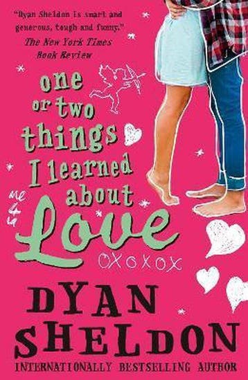 One or Two Things I Learned About Love 9781406331547, Verzenden, Gelezen, Dyan Sheldon