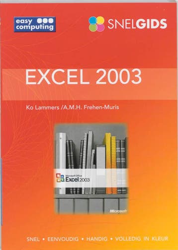 SNELGIDS EXCEL 2003 9789045632995, Verzenden, Gelezen, Lammers/A.M.H. Frehen-Muris Ko