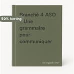 Branché 4 ASO - Une grammaire pour communiquer 9789030648772, Boeken, Verzenden, Gelezen