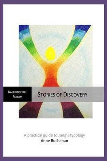 Stories of Discovery - a practical guide to Jungs typology, Boeken, Verzenden, Zo goed als nieuw, A.M. Buchanan