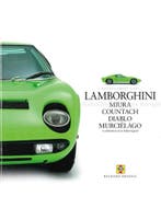 LAMBORGHINI MIURA, COUNTACH, DIABLO, MURCIÉLAGO, A