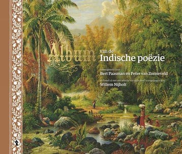 Album van de Indische poëzie 9789047613817 Bert Paasman, Verzenden, Bert Paasman