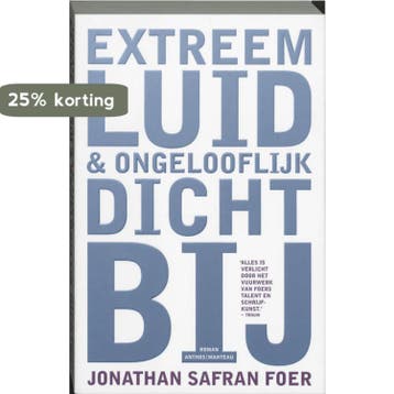 Extreem luid & ongelooflijk dichtbij 9789076341552, Verzenden, Gelezen, Jonathan Safran Foer