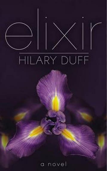 Elixir 9780857071125 Hilary Duff, Verzenden, Hilary Duff