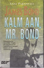 Kalm aan Dr. Bond / James Bond 007 9789044906424 Fleming, Boeken, Verzenden, Gelezen, Fleming