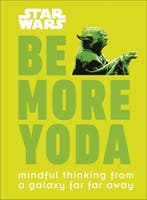 Be More Yoda 9780241351062 Christian Blauvelt, Verzenden, Zo goed als nieuw, Christian Blauvelt