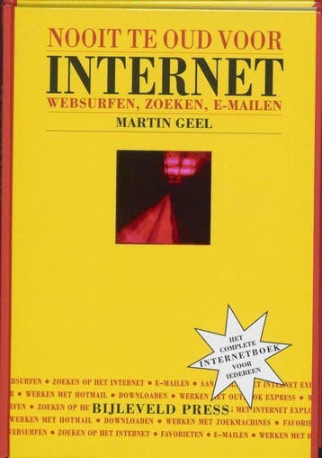 Nooit Te Oud Voor Internet - Geel, Boeken, Verzenden, Nieuw
