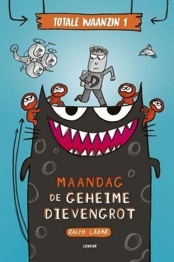 Totale waanzin 1 - Maandag: de geheime dievengrot - Leesboek, Verzenden, Zo goed als nieuw, Ralph Lazar