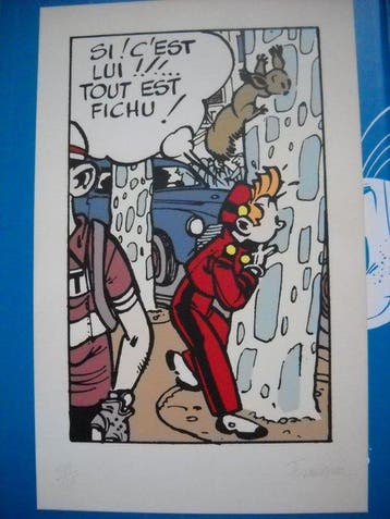 Spirou et Fantasio - La Mauvaise tête + sérigraphie signée -