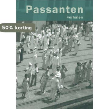 Passanten verhalen 9789490834470, Verzenden, Gelezen