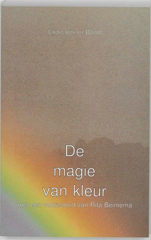 De magie van kleur 9789020259988 L.Verner Bonds, Livres, Psychologie, Envoi