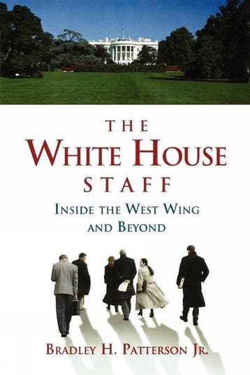 The White House Staff 9780815769514 Bradley H. Patterson, Verzenden, Bradley H. Patterson