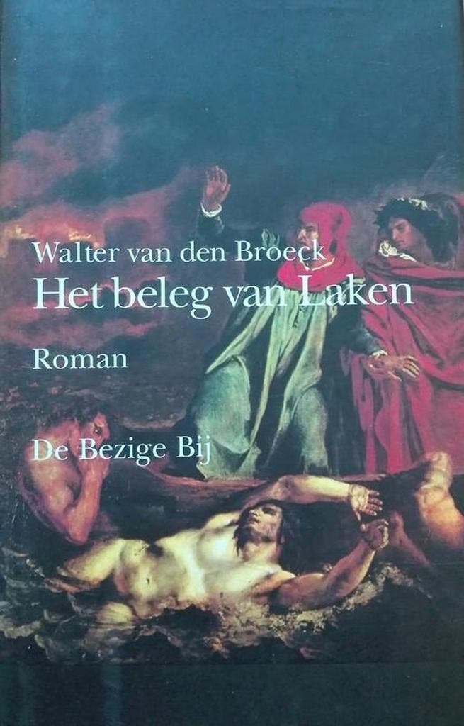 Het beleg van Laken 9789023432609 W. van den Broeck, Boeken, Romans, Gelezen, Verzenden