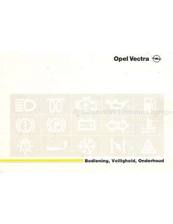 1989 OPEL VECTRA INSTRUCTIEBOEKJE NEDERLANDS, Auto diversen, Handleidingen en Instructieboekjes