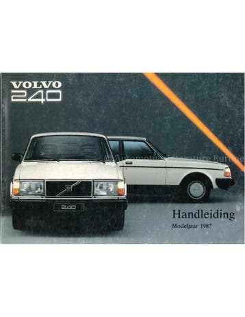 1987 VOLVO 240 INSTRUCTIEBOEKJE NEDERLANDS