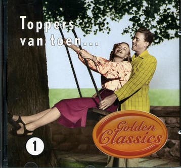 Various - Golden Classics - Toppers Van Toen... Volume 1, Verzenden, Gebruikt
