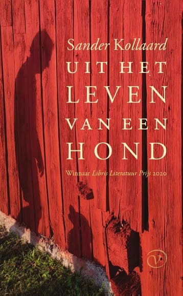 Uit het leven van een hond 9789028223141 Sander Kollaard, Verzenden, Sander Kollaard