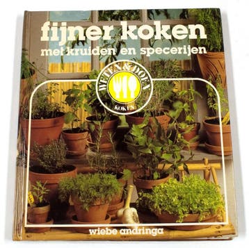 Fyner koken met kruiden en speceryen 9789062484461 Andringa, Boeken, Verzenden, Gelezen, Andringa