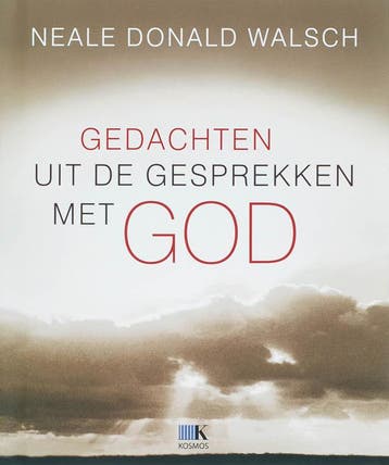 Gedachten uit de gesprekken met God 9789021583662, Verzenden, Zo goed als nieuw, N.D. Walsch
