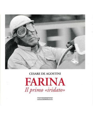 FARINA: IL PRIMO IRIDATO - CESARE DE AGOSTINI - BOEK, Ophalen of Verzenden, Nieuw