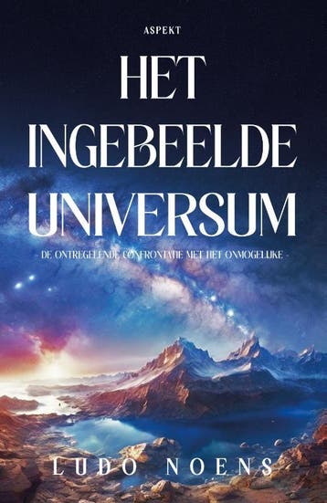 Het Ingebeelde Universum | Ludo Noens | Nieuw, Verzenden, Ludo Noens