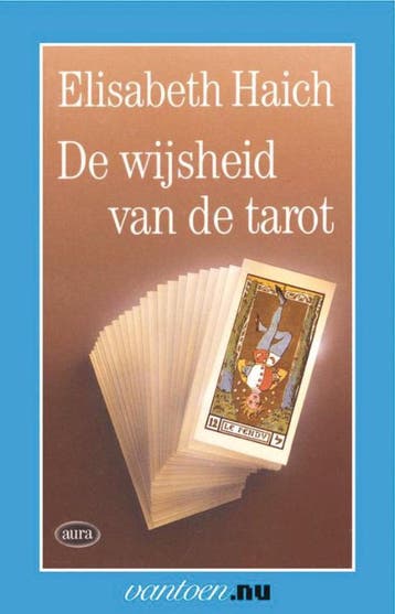 Wijsheid van de tarot / Vantoen.nu 9789031501212 E. Haich, Livres, Ésotérisme & Spiritualité, Verzenden, E. Haich