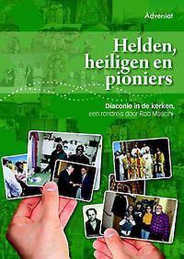 Helden, heiligen en pioniers 9789491042867 Rob Mascini, Verzenden, Zo goed als nieuw, Rob Mascini